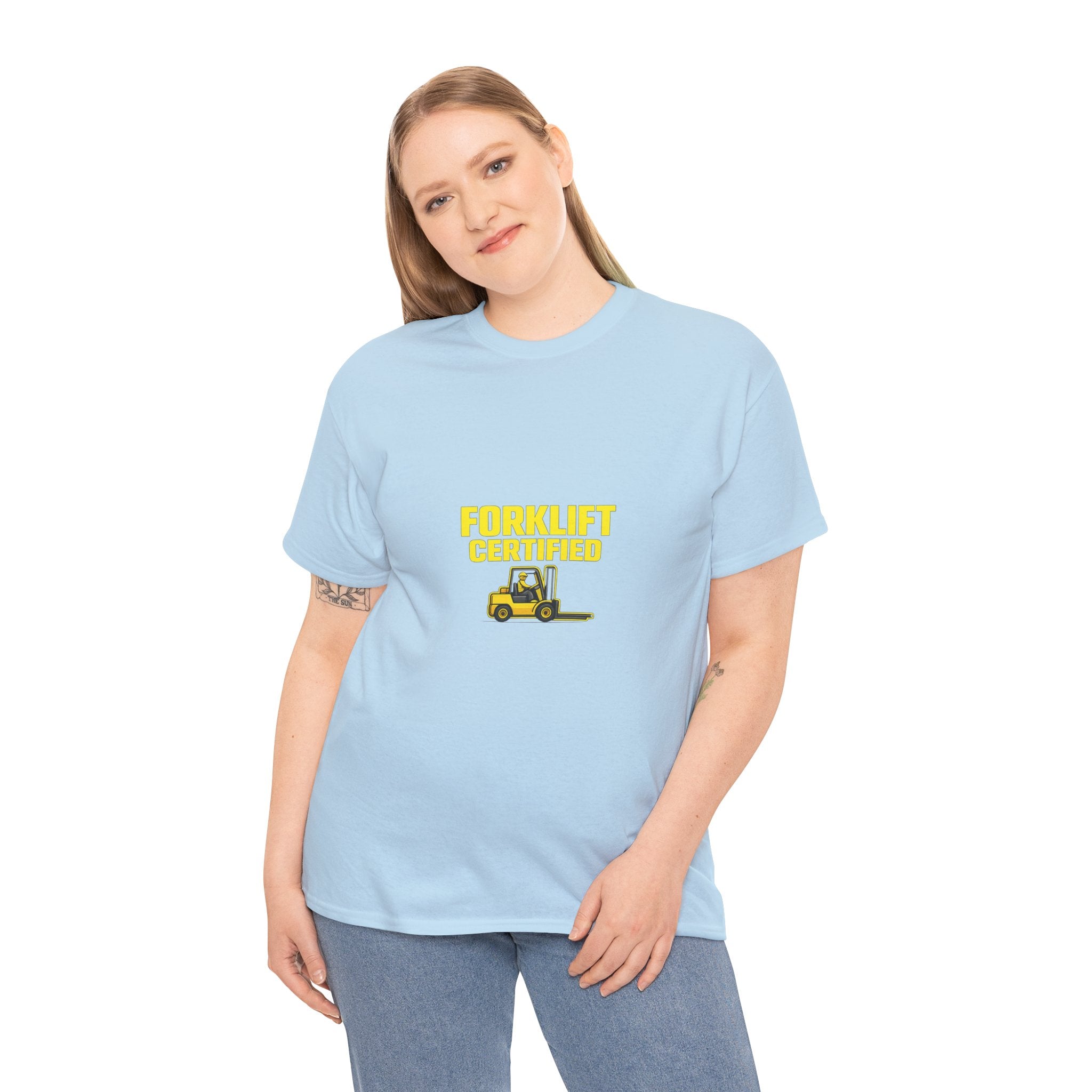 Forklift Certified - T-Shirt
