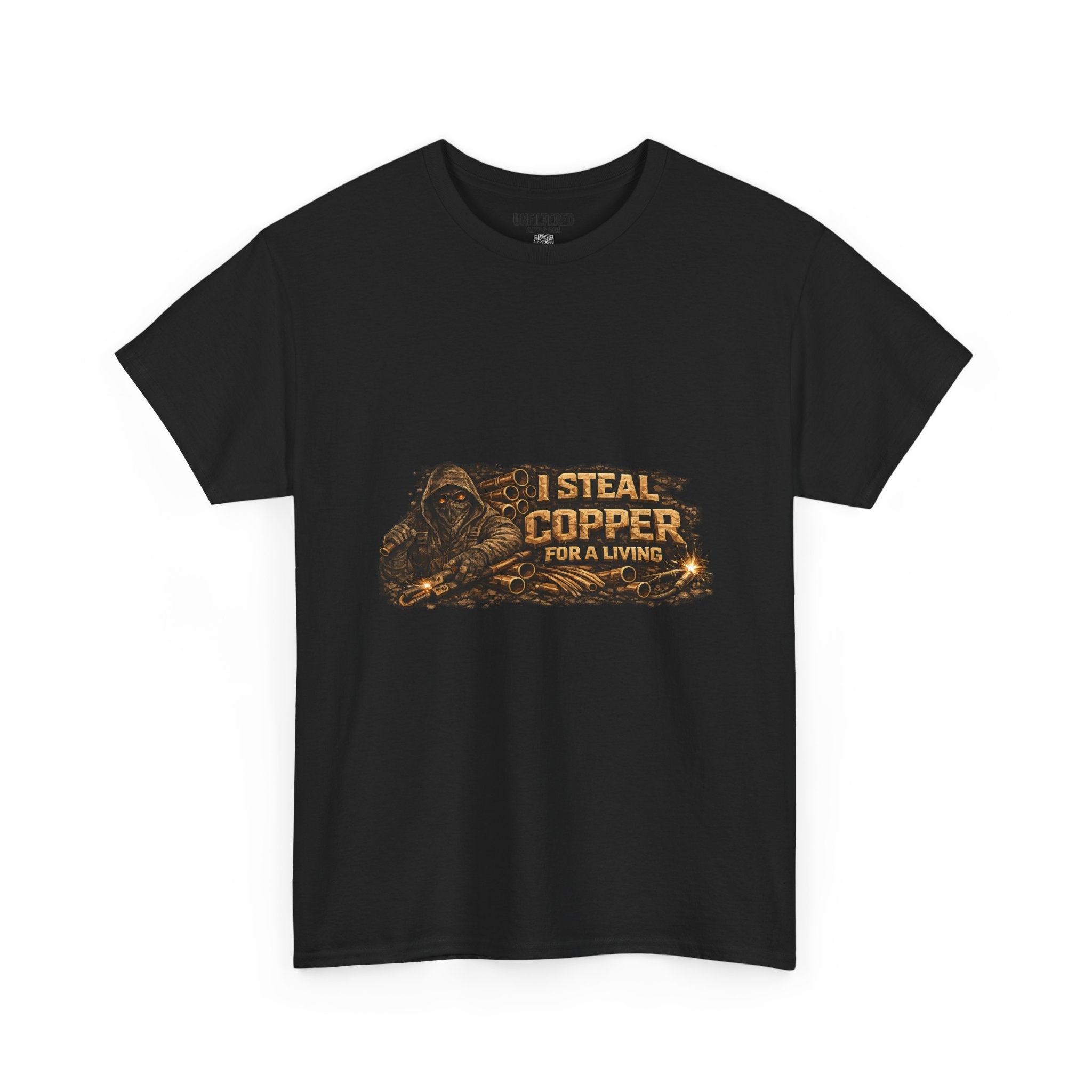 "I Steal Copper For A Living" - T-Shirt