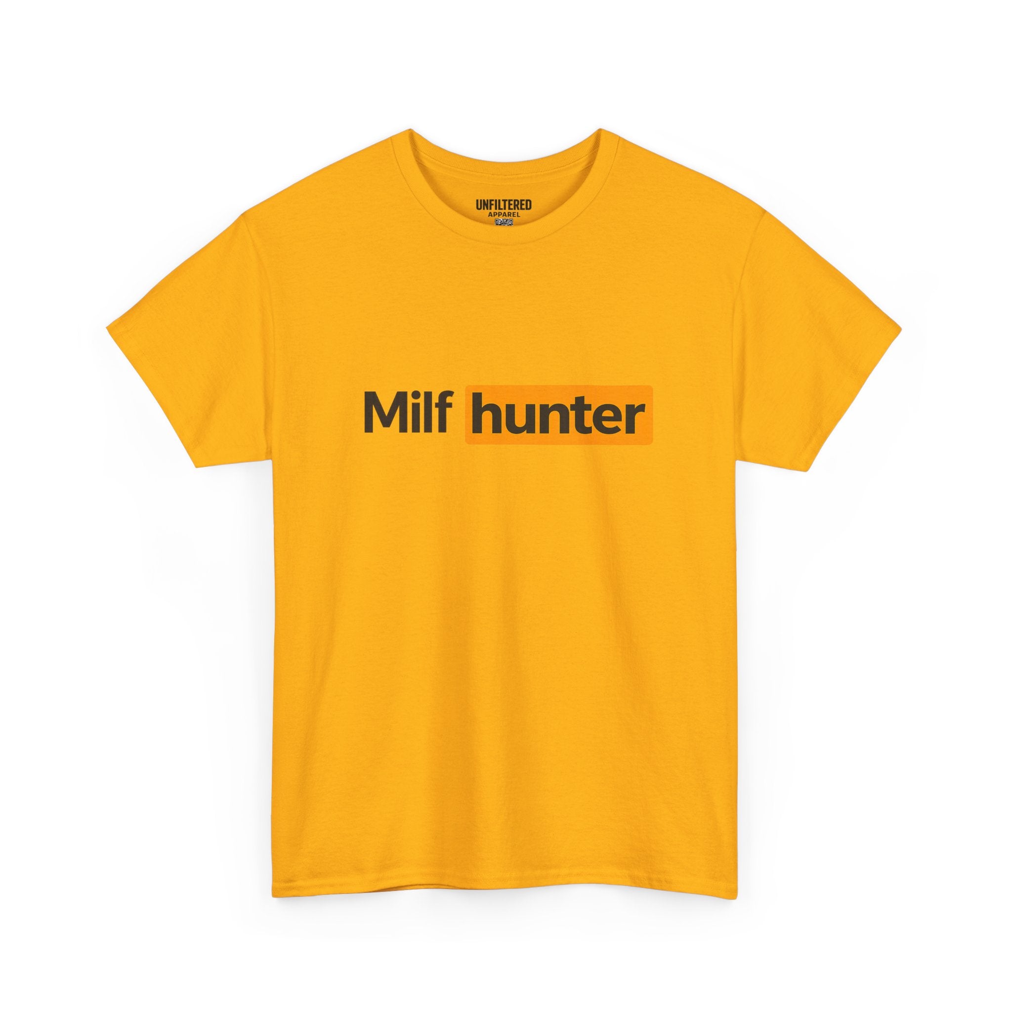 Milf Hunter - T-Shirt