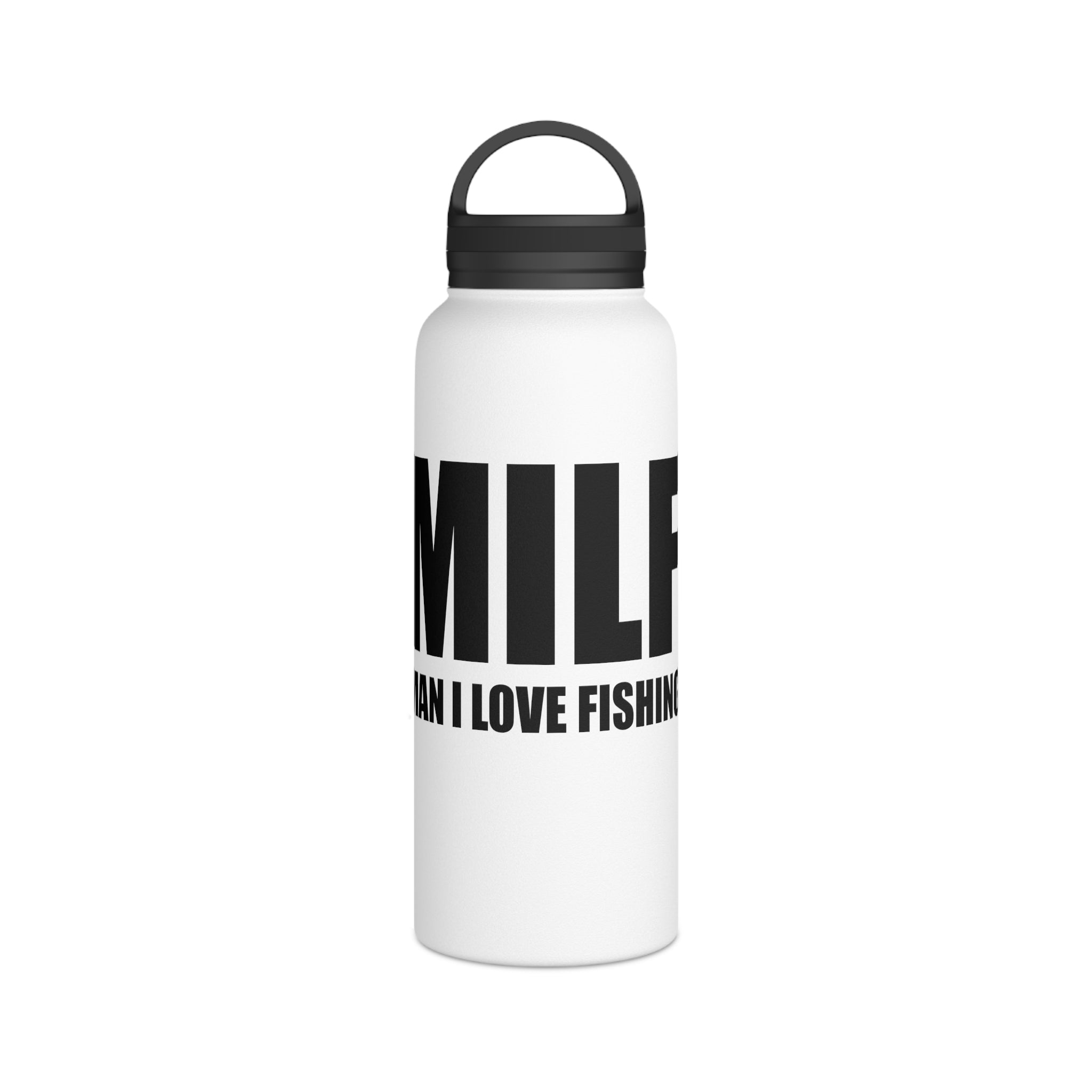 'Man I Love Fishing' Stainless Steel Bottle