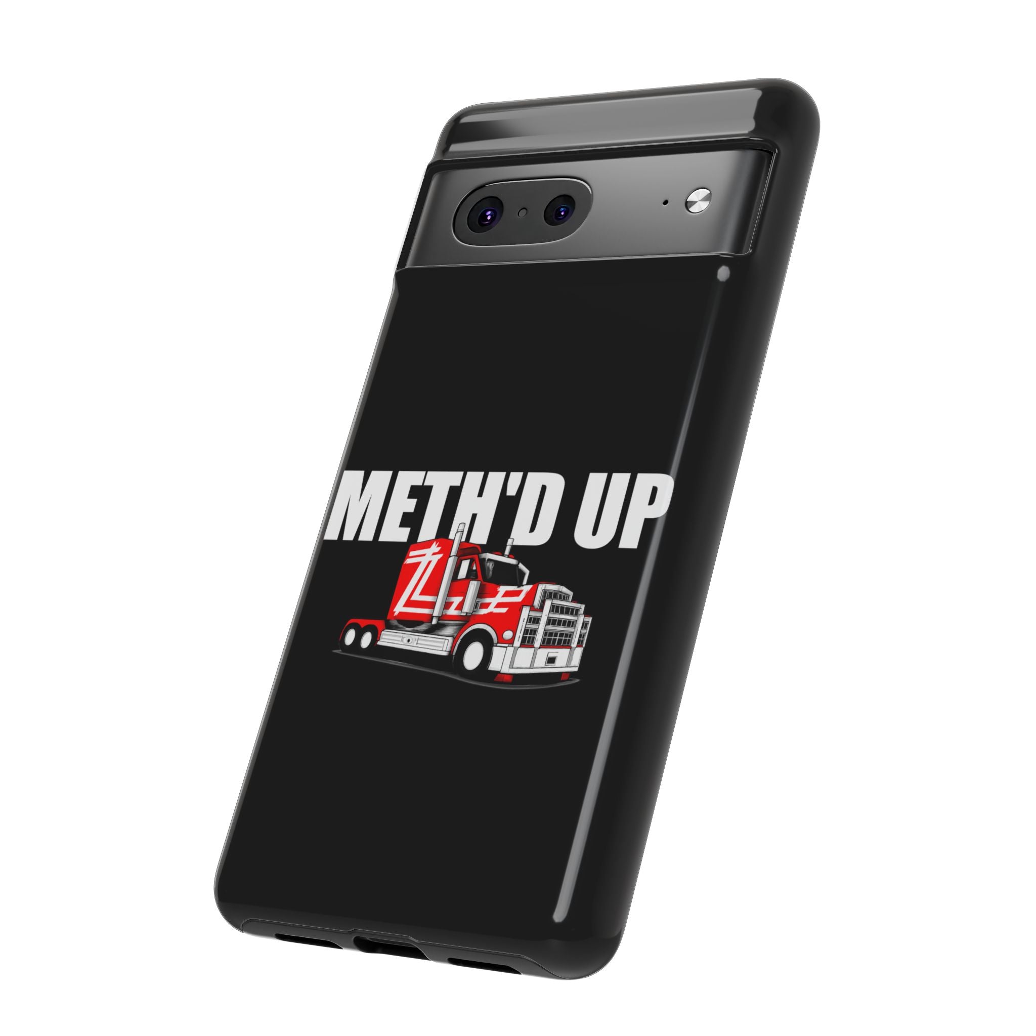 Meth'd Up Truckie - Tough Case