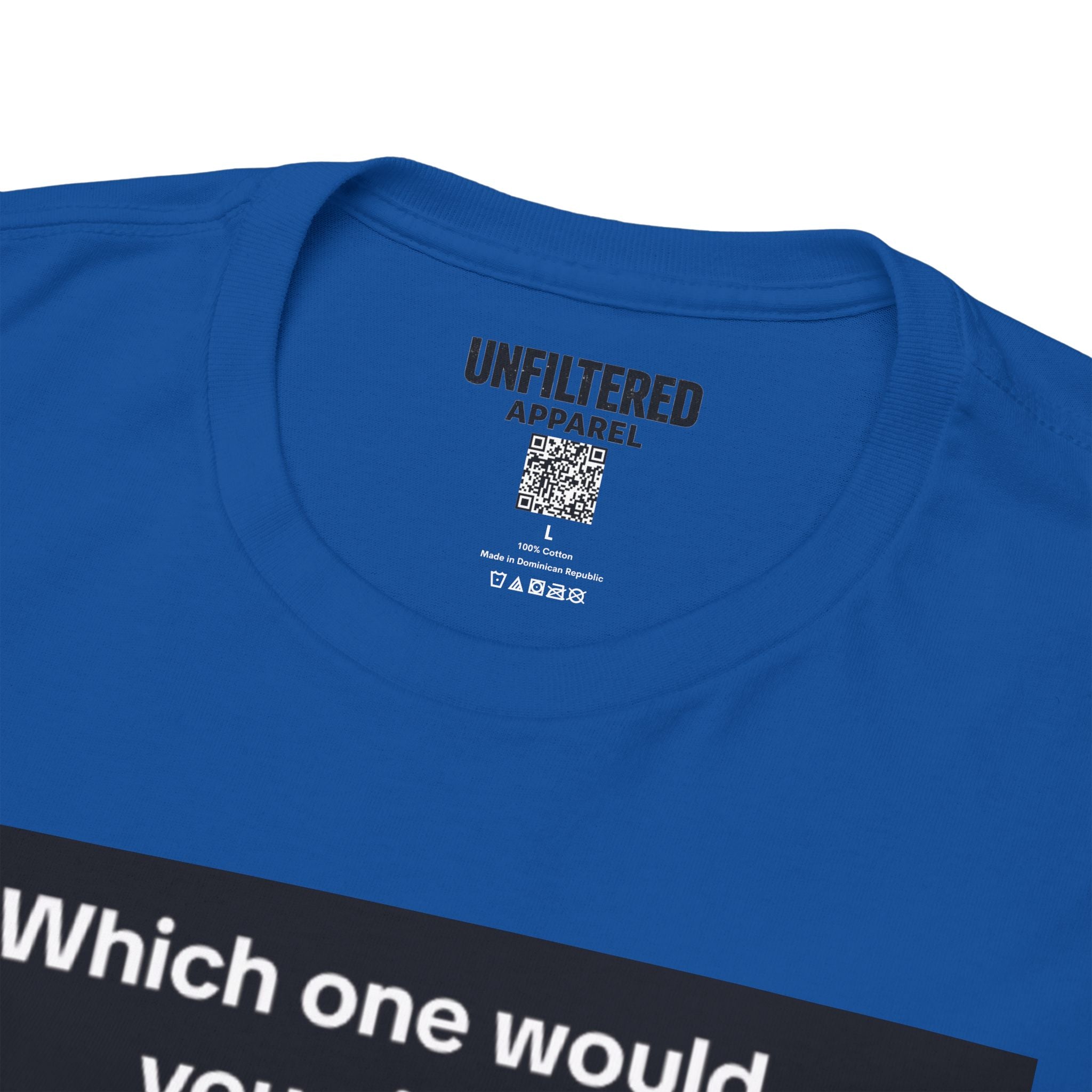 'Which One Would You Pick?' - T-Shirt