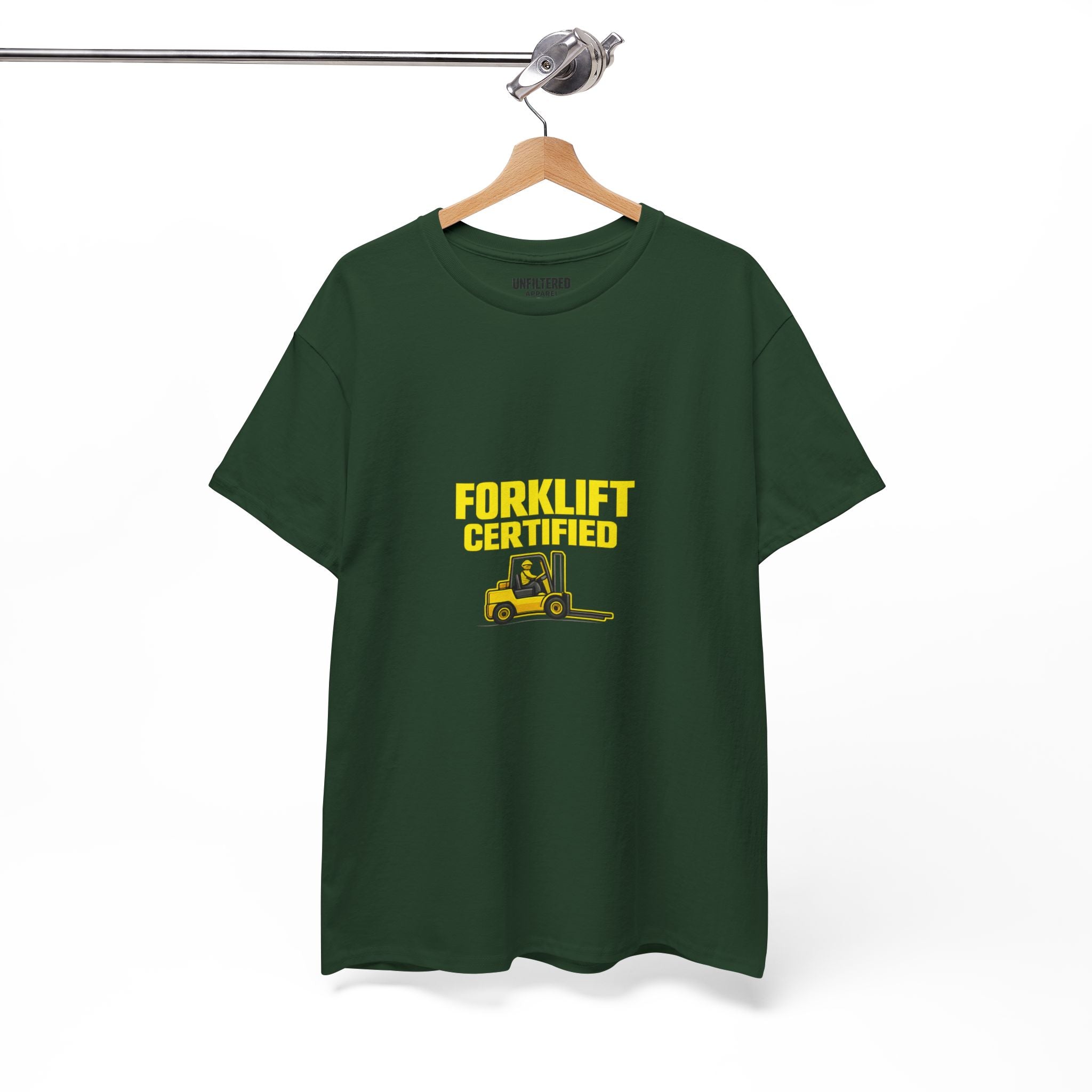 Forklift Certified - T-Shirt