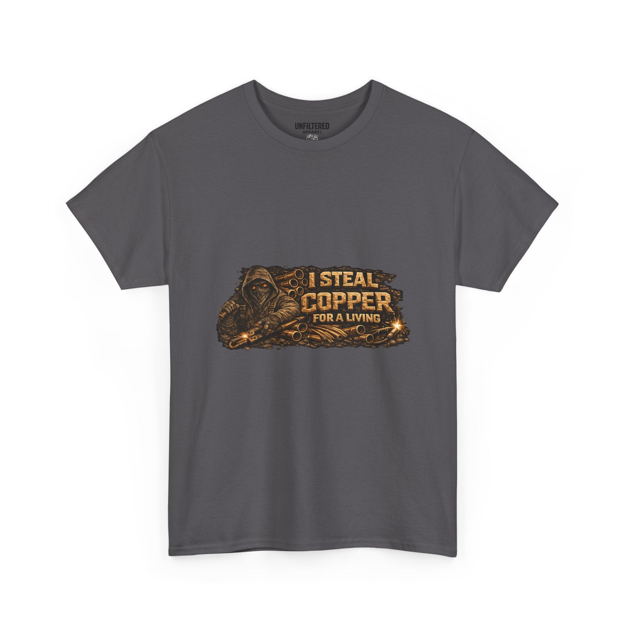 "I Steal Copper For A Living" - T-Shirt