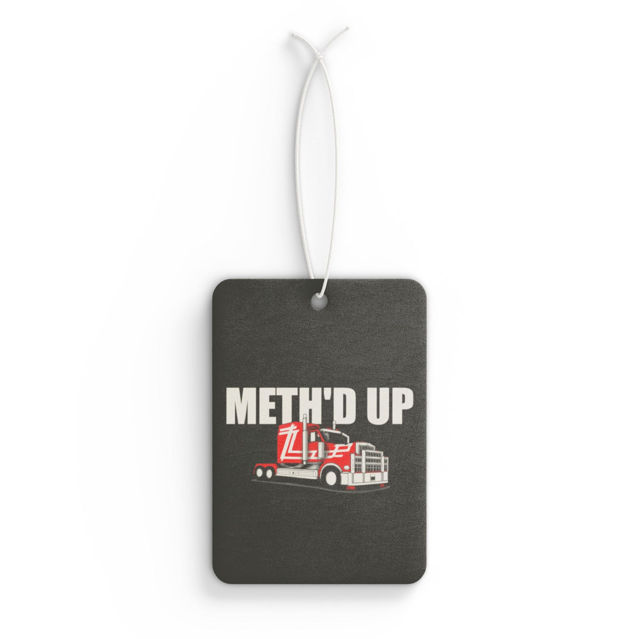 'Meth'd Up Truck' - Car Air Freshener