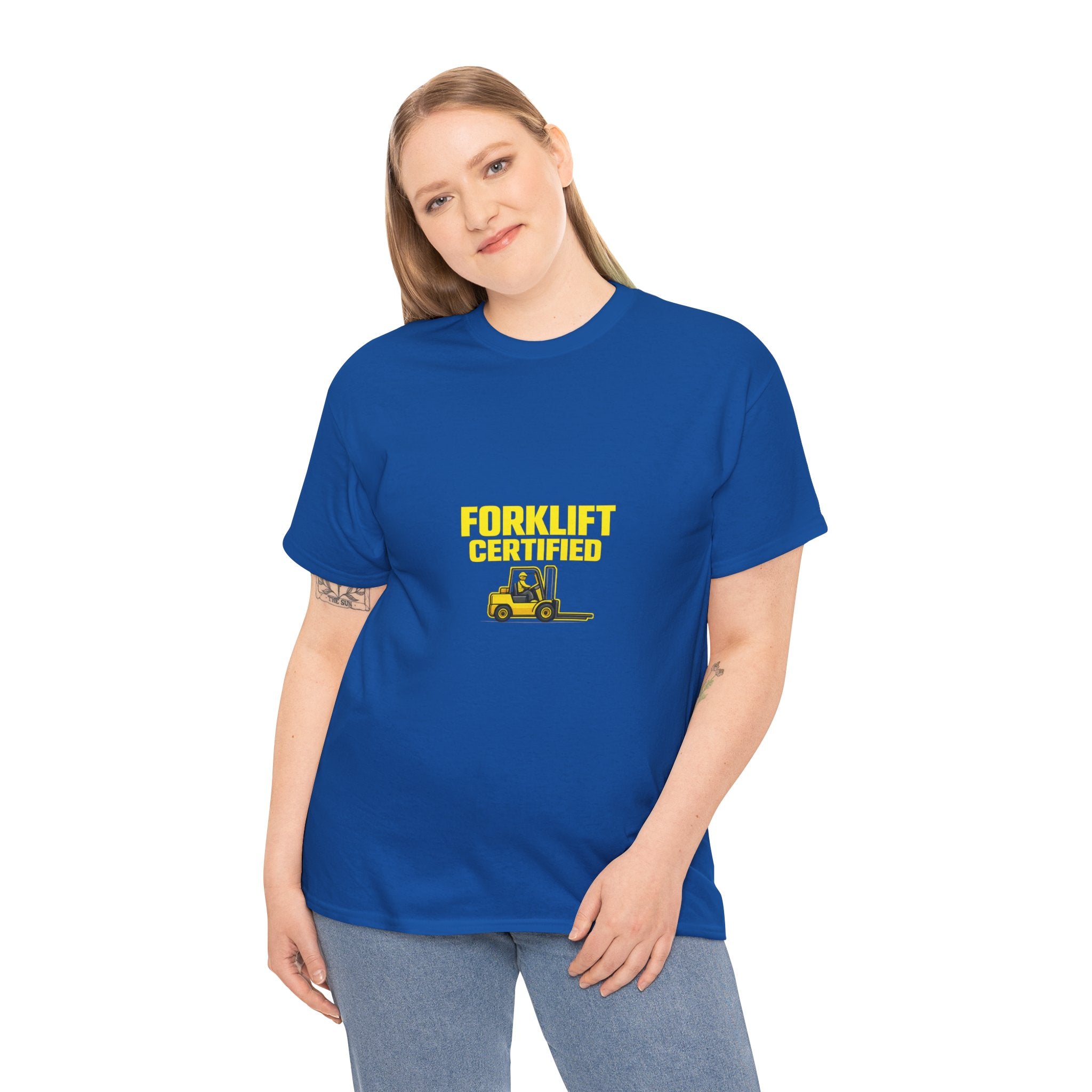Forklift Certified - T-Shirt