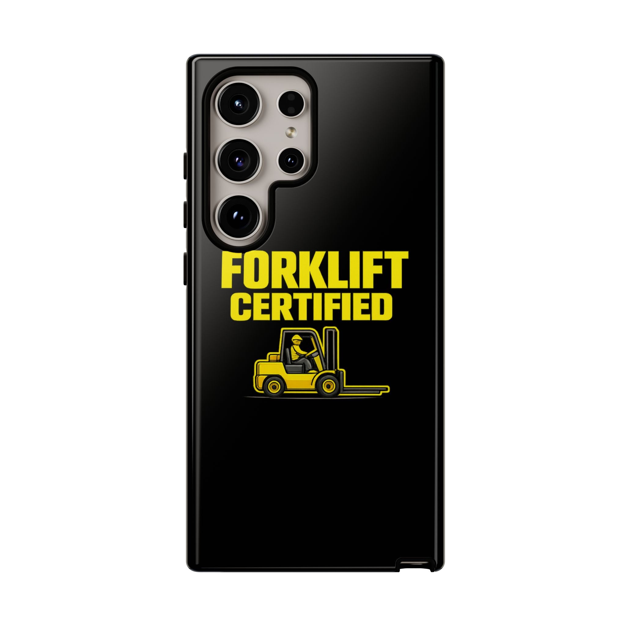 Forklift Certified - Tough Case