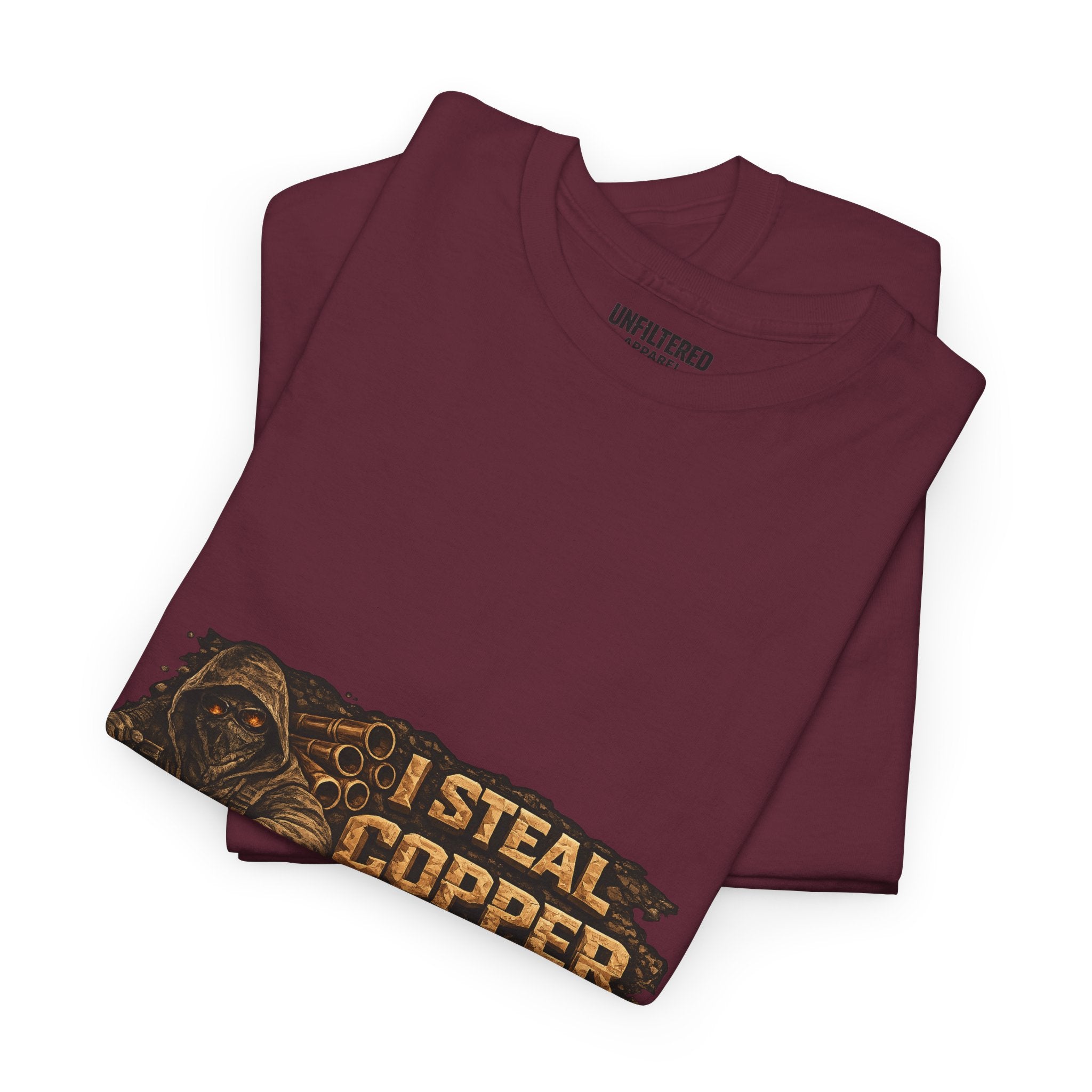 "I Steal Copper For A Living" - T-Shirt