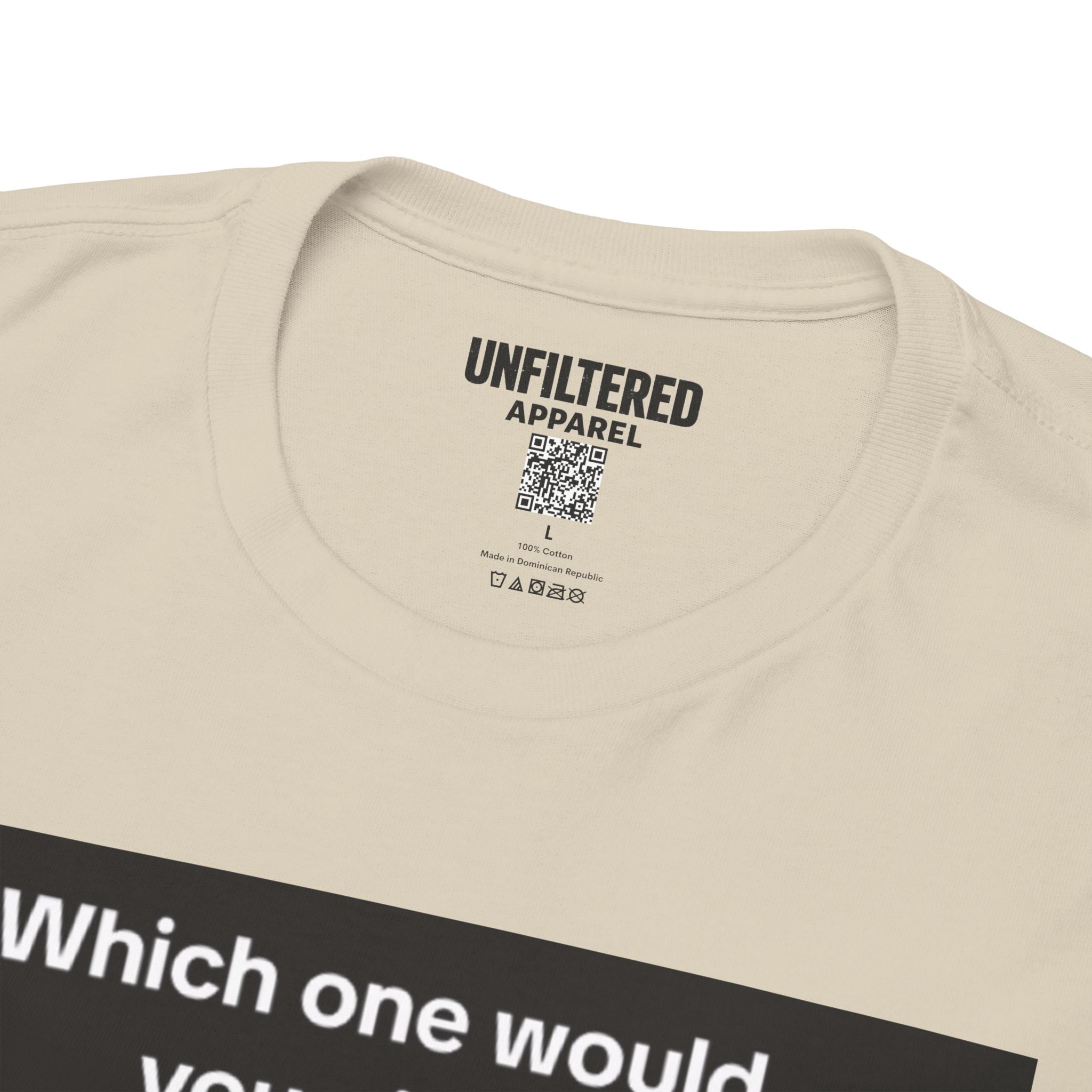 'Which One Would You Pick?' - T-Shirt