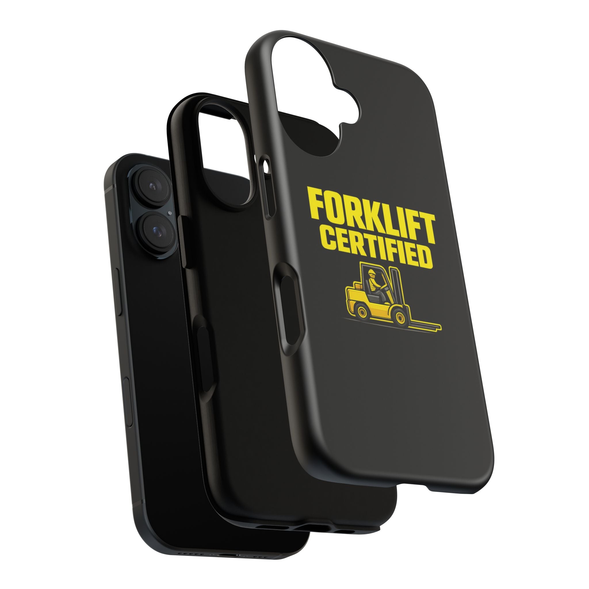 Forklift Certified - Tough Case