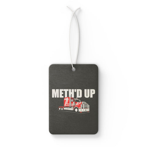 'Meth'd Up Truck' - Car Air Freshener