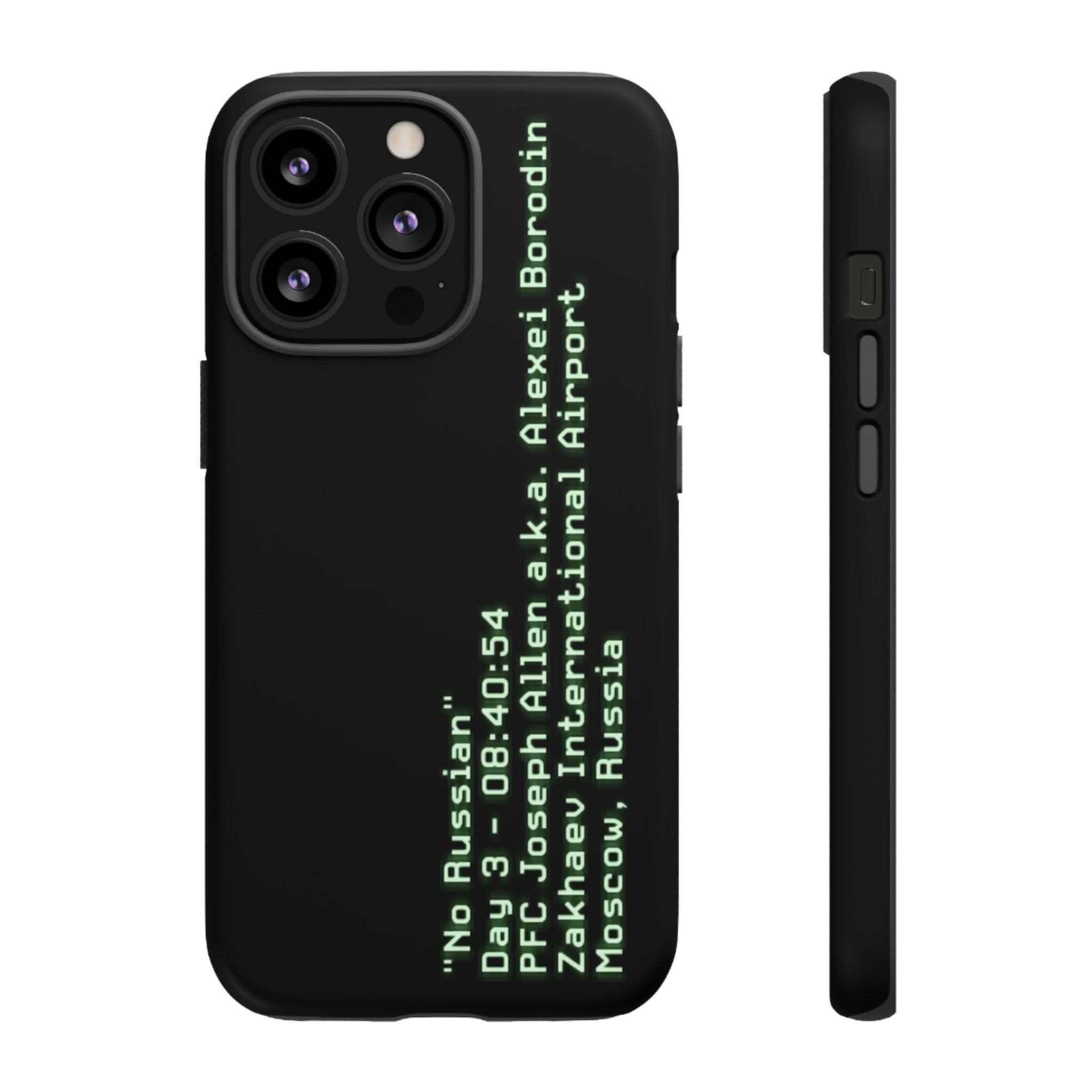 'No Russian' - Tough Case