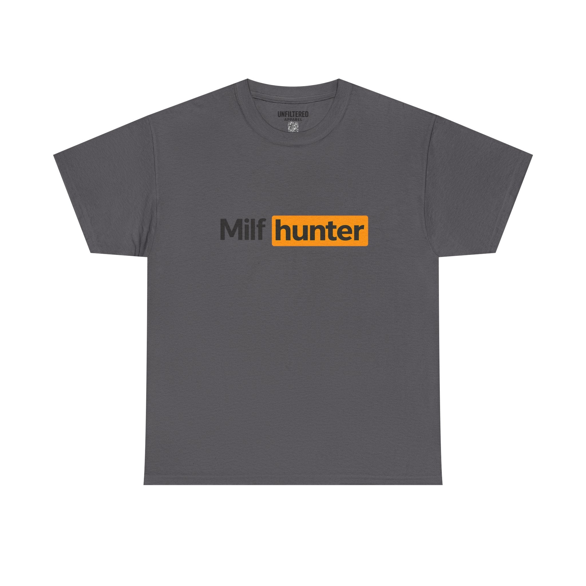 Milf Hunter - T-Shirt