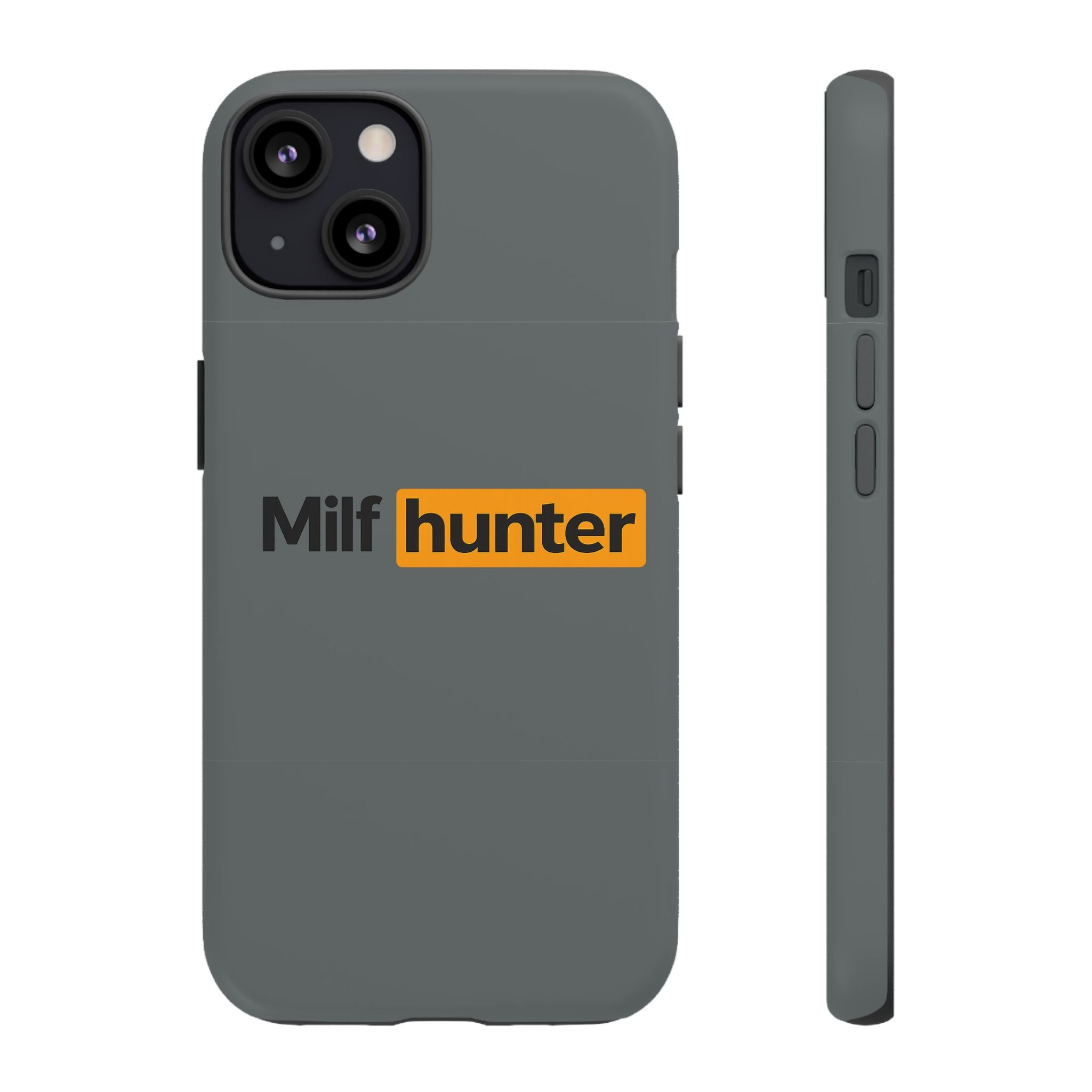 'MILF Hunter' - Tough Case
