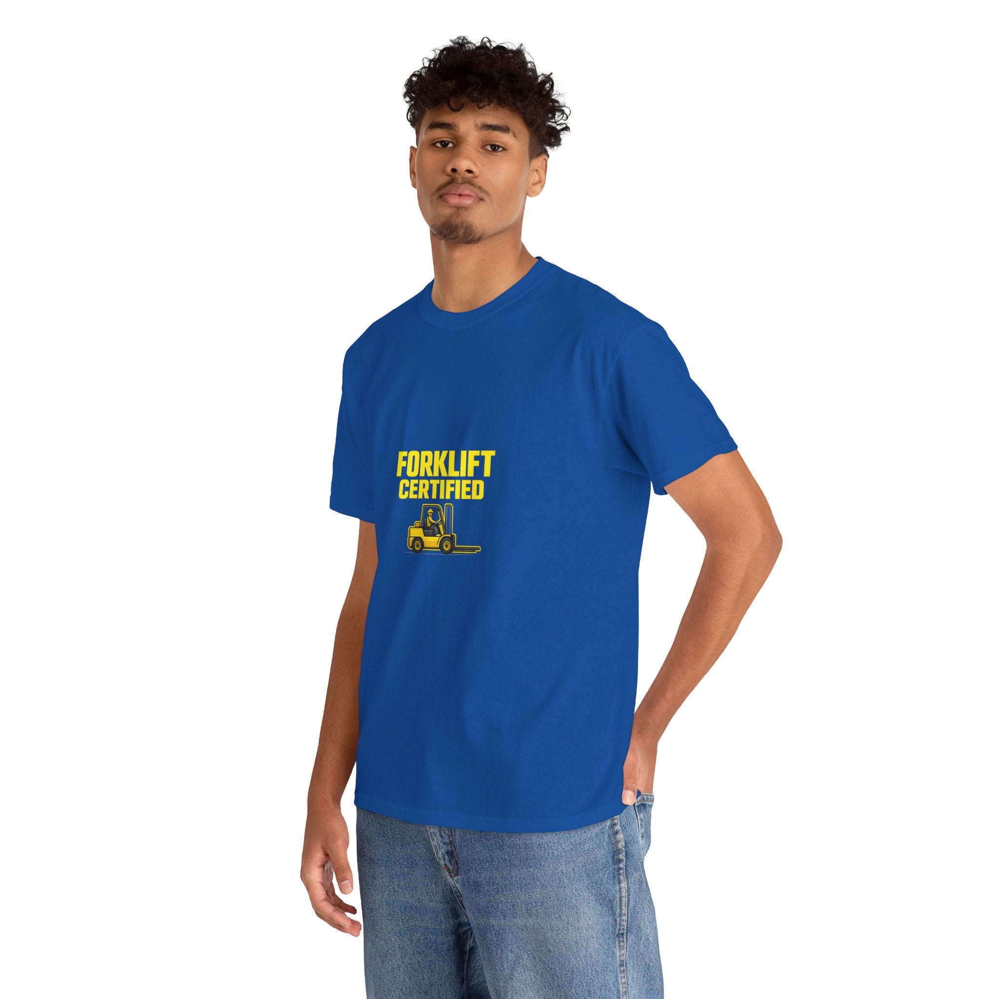 Forklift Certified - T-Shirt