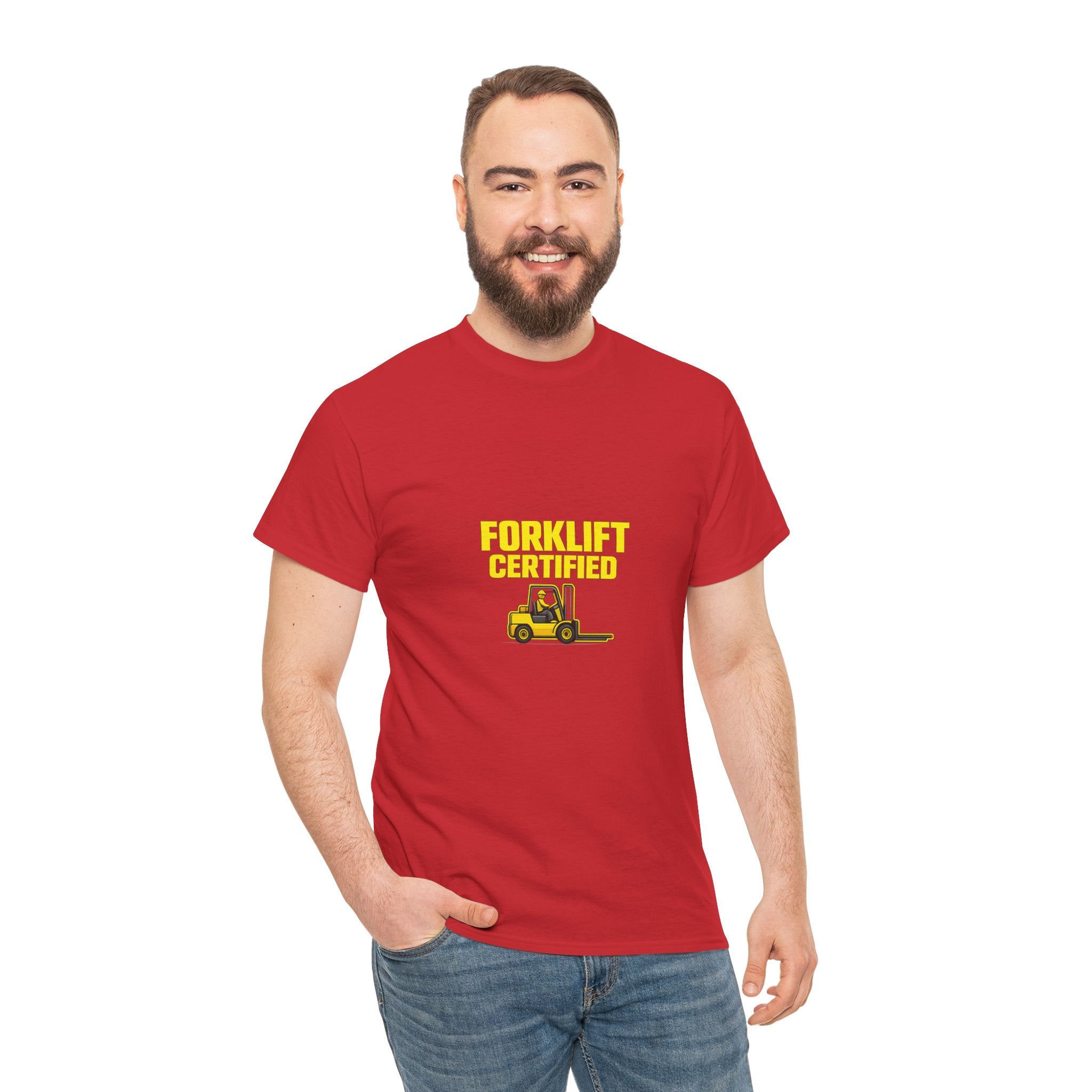 Forklift Certified - T-Shirt